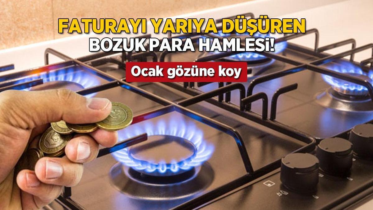bozuk parayla faturayi yariya dusuren yontem ocak gozune koyup birakin qR1VP6sq.jpg