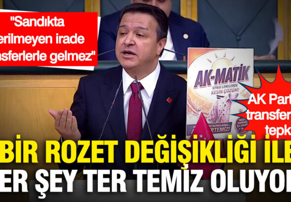 arikandan-ak-partiye-transferlere-tepki-ak-matik-deterjani-ile-bir-rozet-degisikligi-ile-her-sey-mmH2OZO4